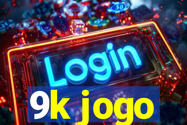 9k jogo